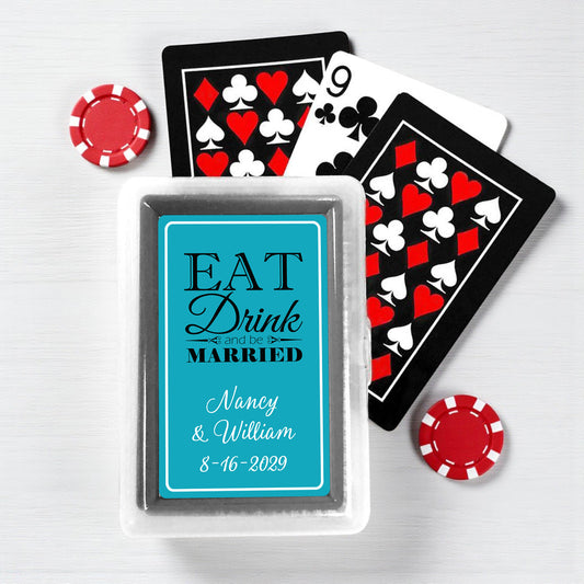 Eat Drink and be Married Personalized Playing Cards - Set of 10