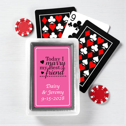 Today I Marry My Best Friend Personalized Playing Cards - Set of 10